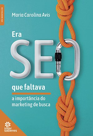 Capa do livro Era SEO que faltava: a importância do marketing de busca