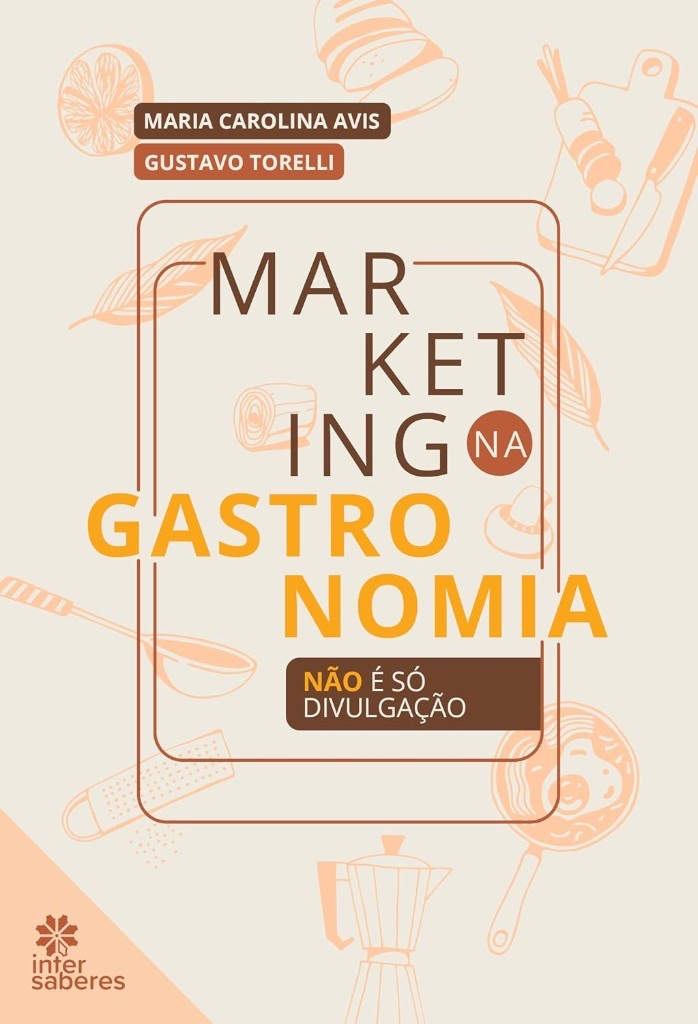 Capa do livro Marketing na gastronomia: não só divulgação